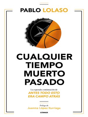 cover image of Cualquier tiempo muerto pasado